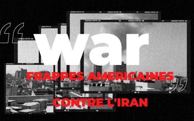 Edito&nbsp;: La Notion de Frappes Préventives Américaines sur l'Iran