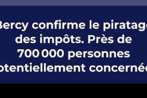 Impots.gouv.fr victime d’un piratage : ce n’est pas une première. Quelles conséquences ?
